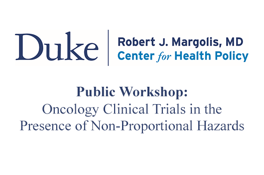 Duke-Margolis Center for Health Policy Duke-Margolis Center for Health Policy